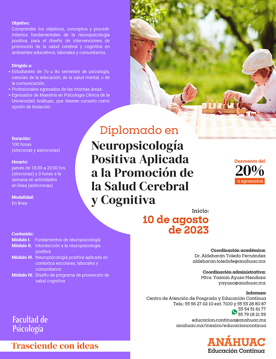 Diplomado En Neuropsicolog A Positiva Aplicada A La Promoci N De La