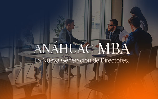 The Anáhuac MBA